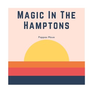 Magic In The Hamptons