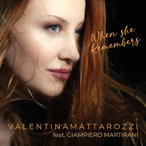 When she remembers (feat. Giampiero Martirani)