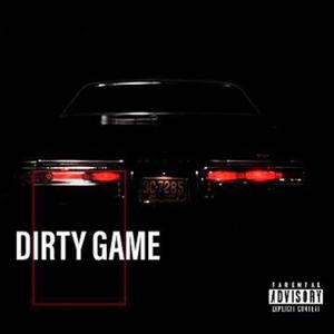 Dirty Game (feat. Antho Zion) (Explicit)