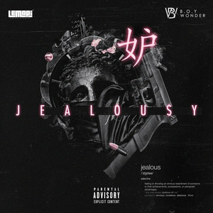 Jelousy (feat. B.O.Y Wonder) (Explicit)