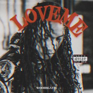 LOVEME (Explicit)