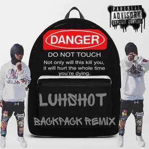 Backpack (Remix) [Explicit]