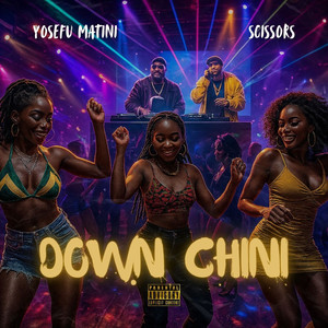 Down Chini (Explicit)