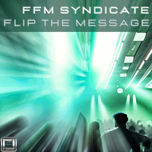 Flip the Message (Richard Les Crees Rework)