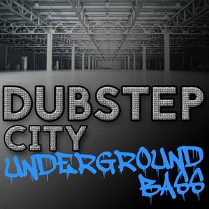 Dubstep City: Underground Bass