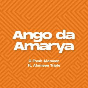 Ango da Amarya (feat. Alameen Triple)