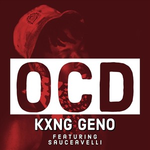 OCD (feat. Sauceavelli)