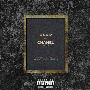 Bleu Chanel (Explicit)