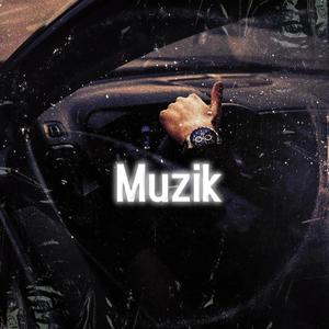 Muzik