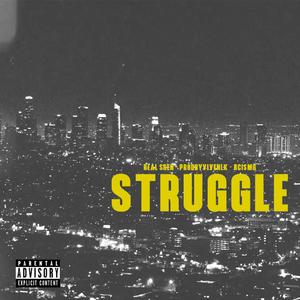 Struggle (Explicit)