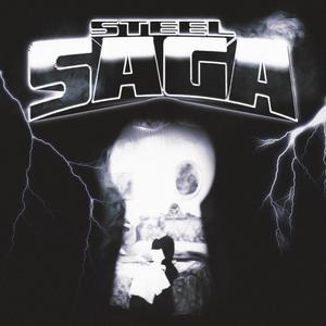 STEEL SAGA (Explicit)