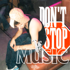 Don't Stop The Music (Explicit)