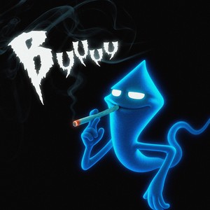 Buuuu (Explicit)