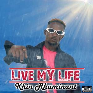 LIVE MY LIFE (Explicit)