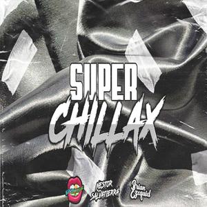 Super Chillax (feat. Nestor Salvatierra & Brian Ezequiel) (After Mix)