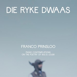 Die Ryke Dwaas