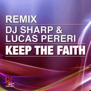 Keep The Faith (The Twice Remix)