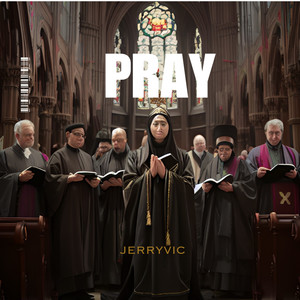 Pray (Explicit)