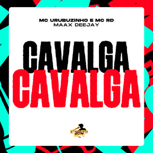 Cavalga Cavalga (Explicit)