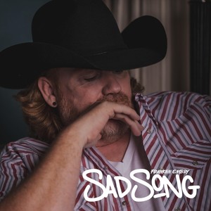 Sad Song (Explicit)