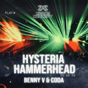 Hysteria / Hammerhead