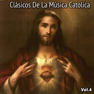 Clásicos de la Música Católica, Vol. 4