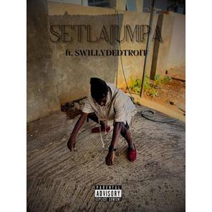 SETLAJUMPA (feat. Swillydedroit) [Explicit]