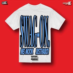 Swag On (feat. Justhaboi) [Explicit]