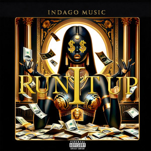 RUN IT UP (Explicit)