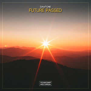 Future Passed (Original Mix)