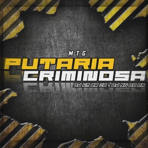 Mtg - Putaria Criminosa (Explicit)