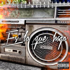 es lo que hago (feat. Ele Mafyas) (Explicit)