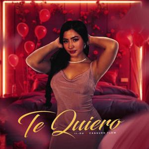 Te Quiero (feat. Canguro Flow)