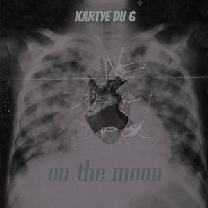 On the moon (Explicit)