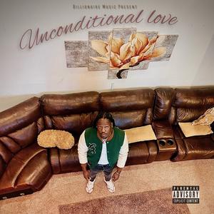 Unconditional Love (Explicit)
