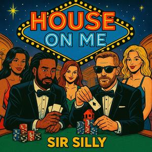 HOUSE ON ME (Explicit)