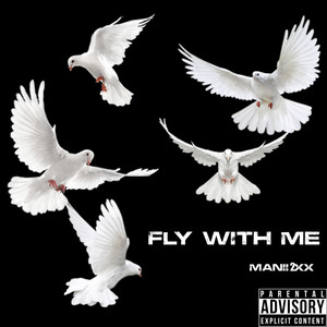 Fly With Me (Explicit)