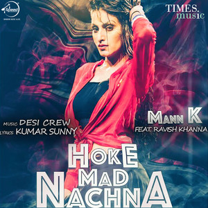 Hoke Mad Nachna - Single