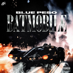 Batmobile (Explicit)