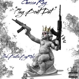 play bout that (Explicit)