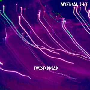 Mystical **** (Explicit)
