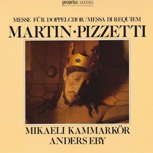 MARTIN: Mass / PIZZETTI: Requiem