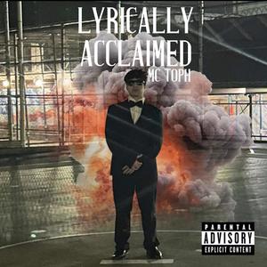 Lyrically Acclaimed (Explicit)