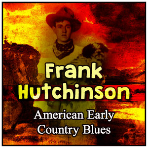 American Early Country Blues