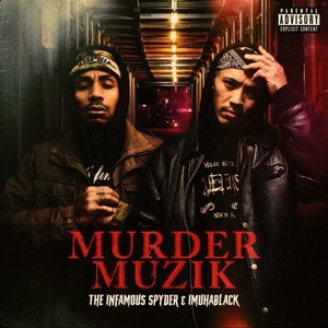 MURDER MUZIK (Explicit)