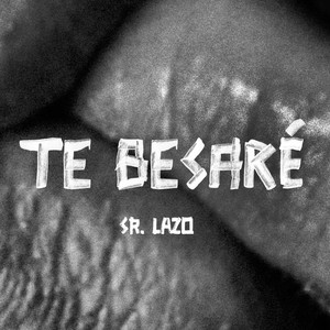 Te Besaré