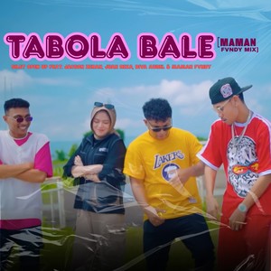 Tabola Bale (Maman Fvndy Mix)