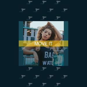 Move It (Explicit)