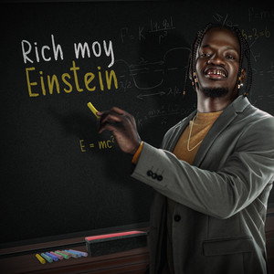 Rich Moy Einstein (Explicit)