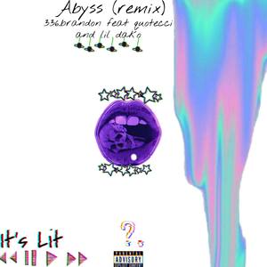 Abyss (Remix|Explicit)